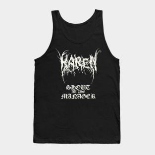 Black Metal KAREN - Shout at the Manager Tank Top